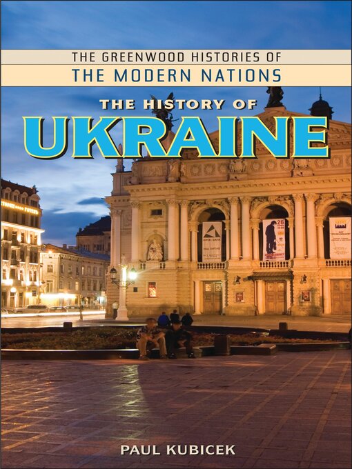 Title details for The History of Ukraine by Paul Kubicek - Available